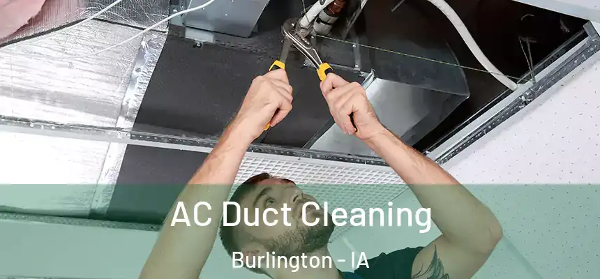 AC Duct Cleaning Burlington - IA